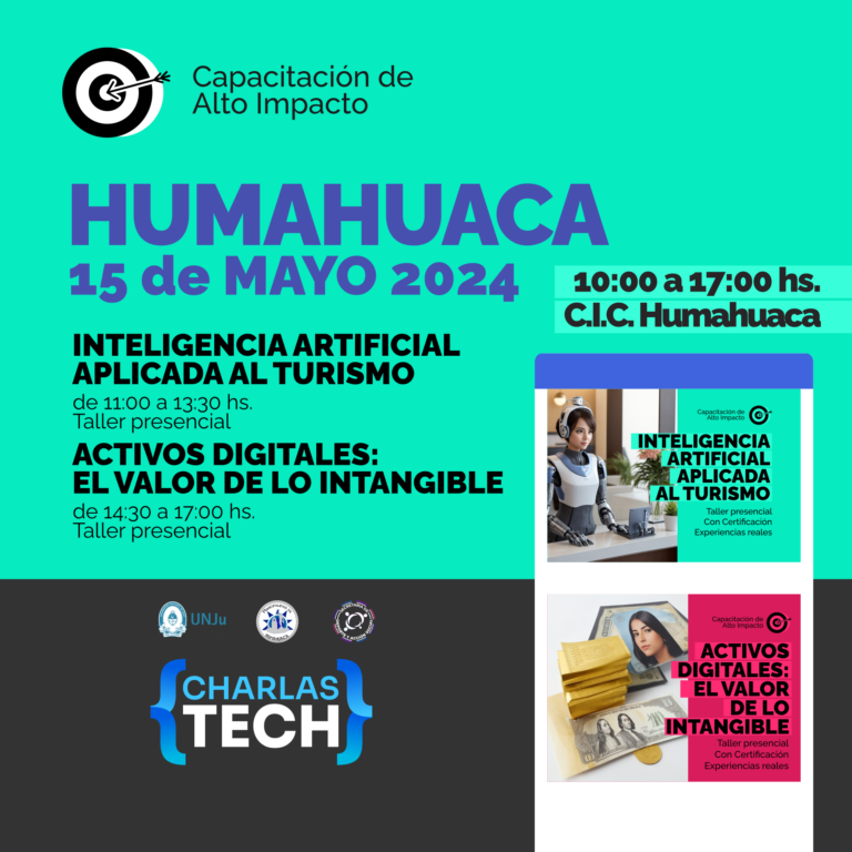 Charlas Tech Episodio Humahuaca